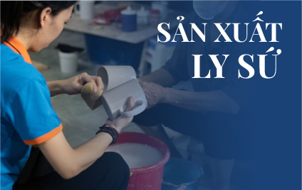 Sản xuất ly sứ